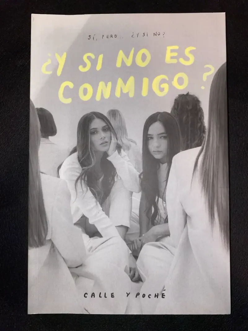 Libro '¿Y Si No Es Conmigo?' de Calle y Poché