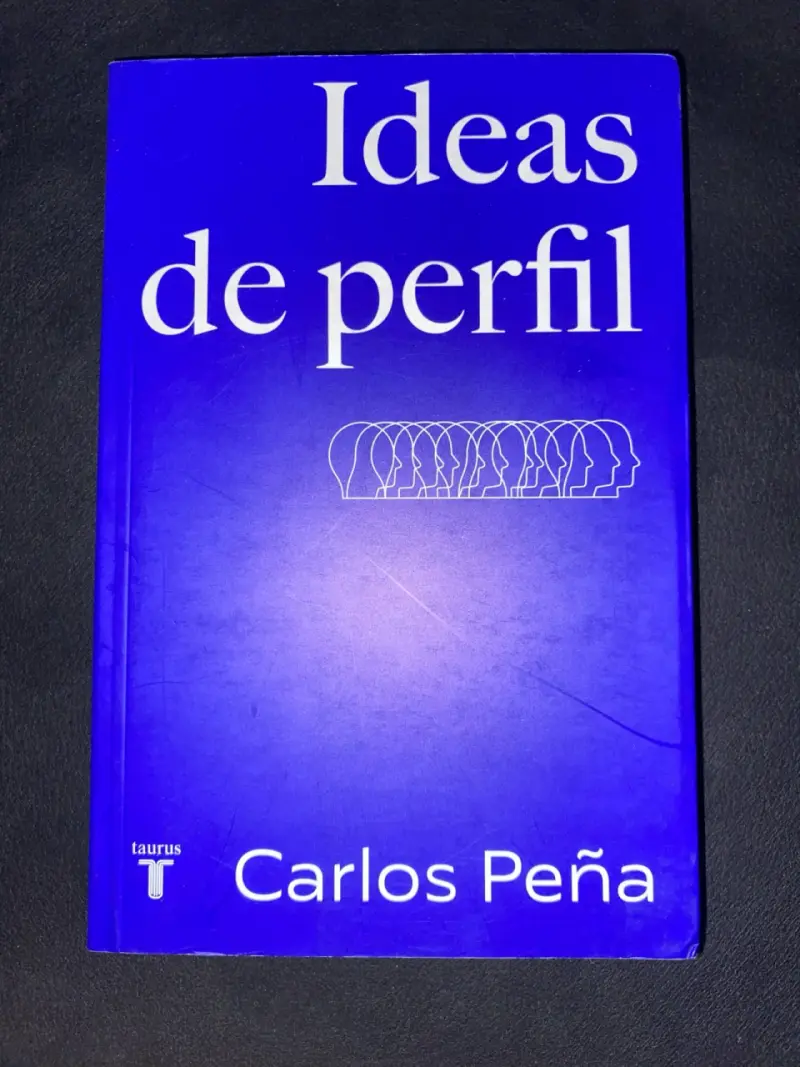 Libro Ideas de Perfil de Carlos Peña