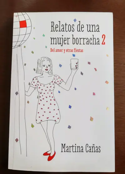 Libro Relatos De Una Mujer Borracha 2 de Martina Cañas - miniatura 1