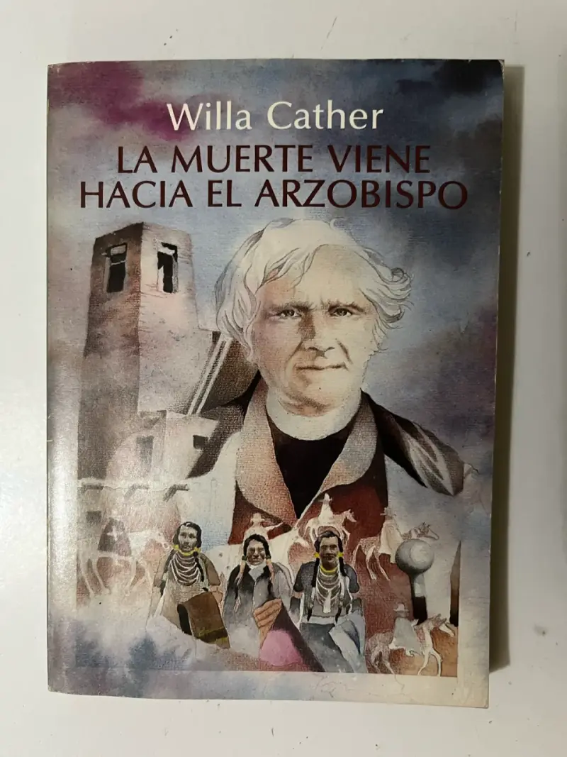 Libro 'La Muerte Viene Hacia El Arzobispo' de Willa Cather - 1