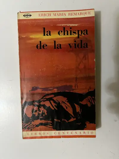 Libro 'La Chispa de la Vida' de Erich Maria Remarque - miniatura 1
