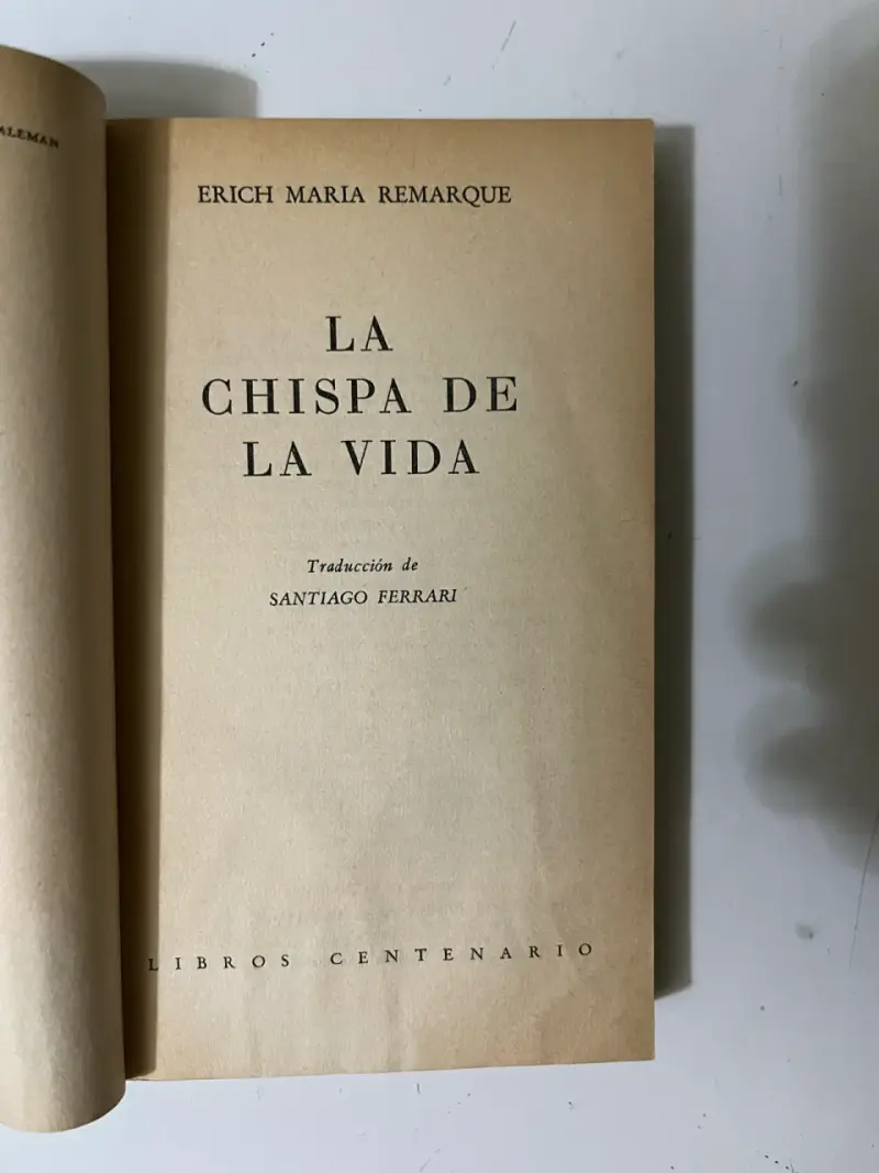 Libro 'La Chispa de la Vida' de Erich Maria Remarque - 2