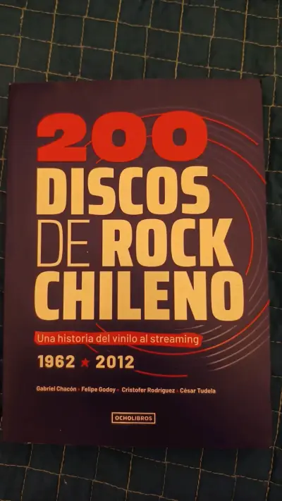 Libro 200 Discos de Rock Chileno 1962-2012 - miniatura 1