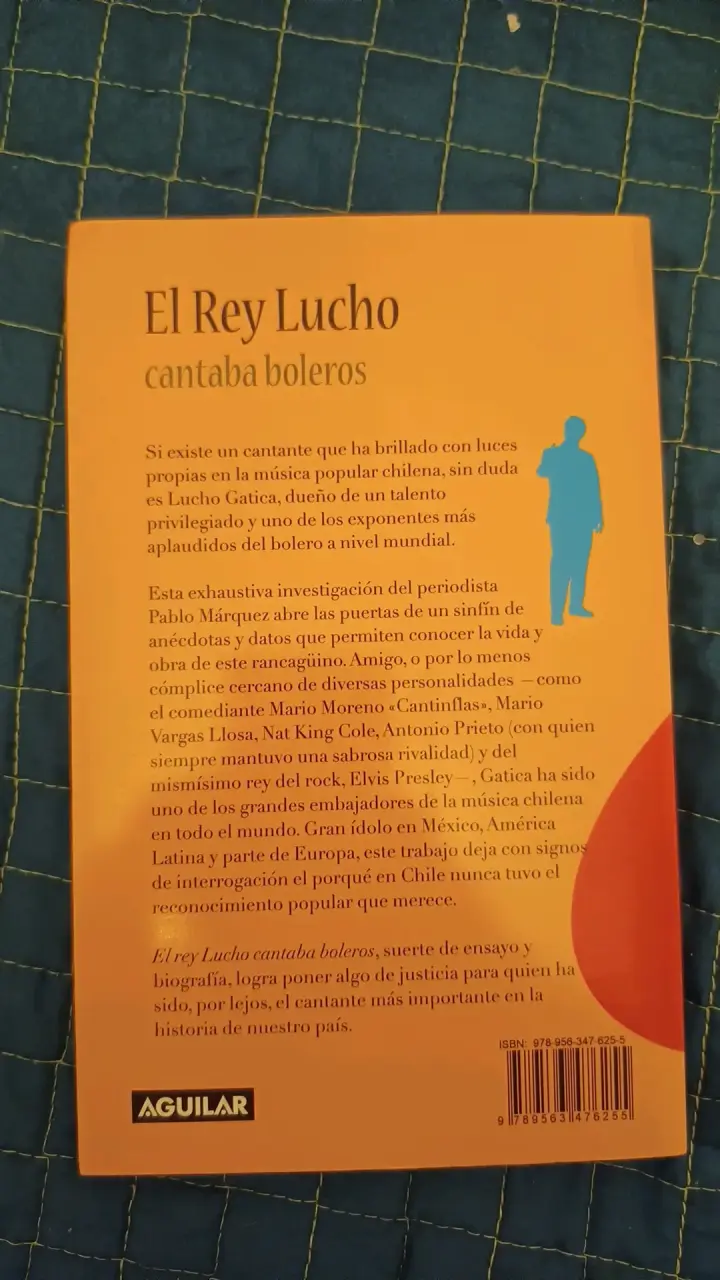 Libro 'El Rey Lucho Cantaba Boleros' de Pablo Márq - 2