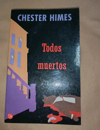 Libro 'Todos Muertos' de Chester Himes - miniatura 1