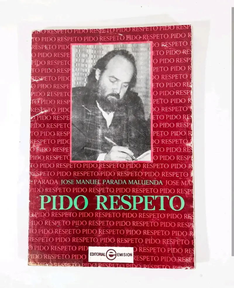 Pido Respeto - José Manuel Parada - 1