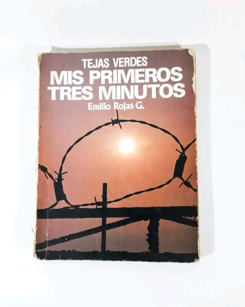 Tejas Verdes: Mis Primeros Tres Minutos - E. Rojas - 1