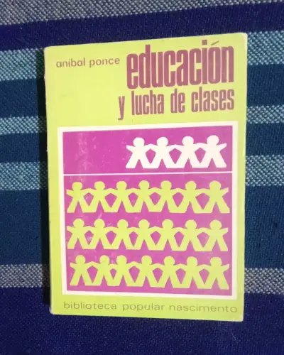 Libro 'Educación y Lucha de Clases' de Aníbal Ponce - miniatura 1