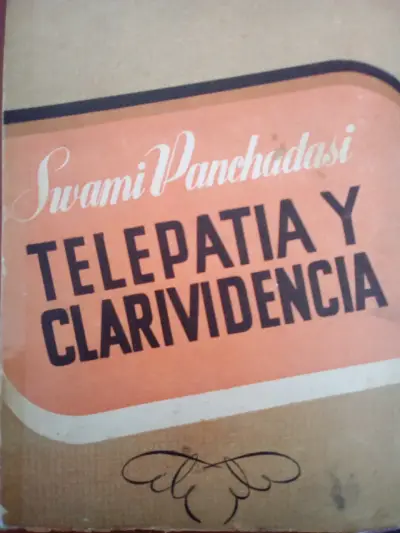 Libro Telepatía y Clarividencia de Swami Panchadasi - miniatura 1