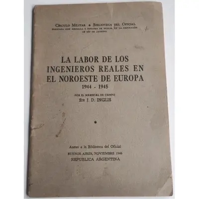 Libro 'La Labor de los Ingenieros Reales' 1944-1945 - miniatura 1