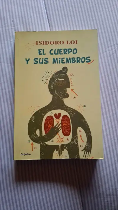 Libro 'El Cuerpo y Sus Miembros' de Isidoro Loi - miniatura 1