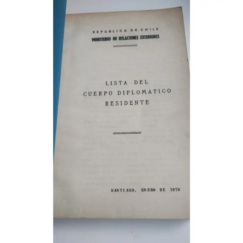 Libro Lista del Cuerpo Diplomático Residente 1970 - 2