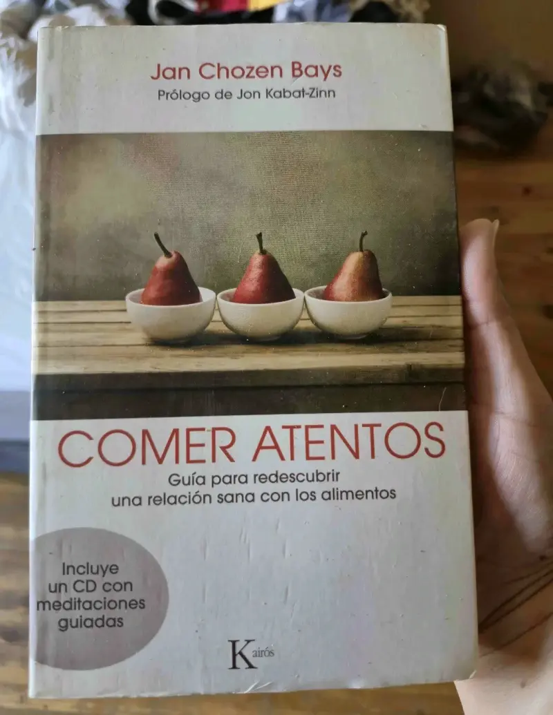 Libro Comer Atentos de Jan Chozen Bays
