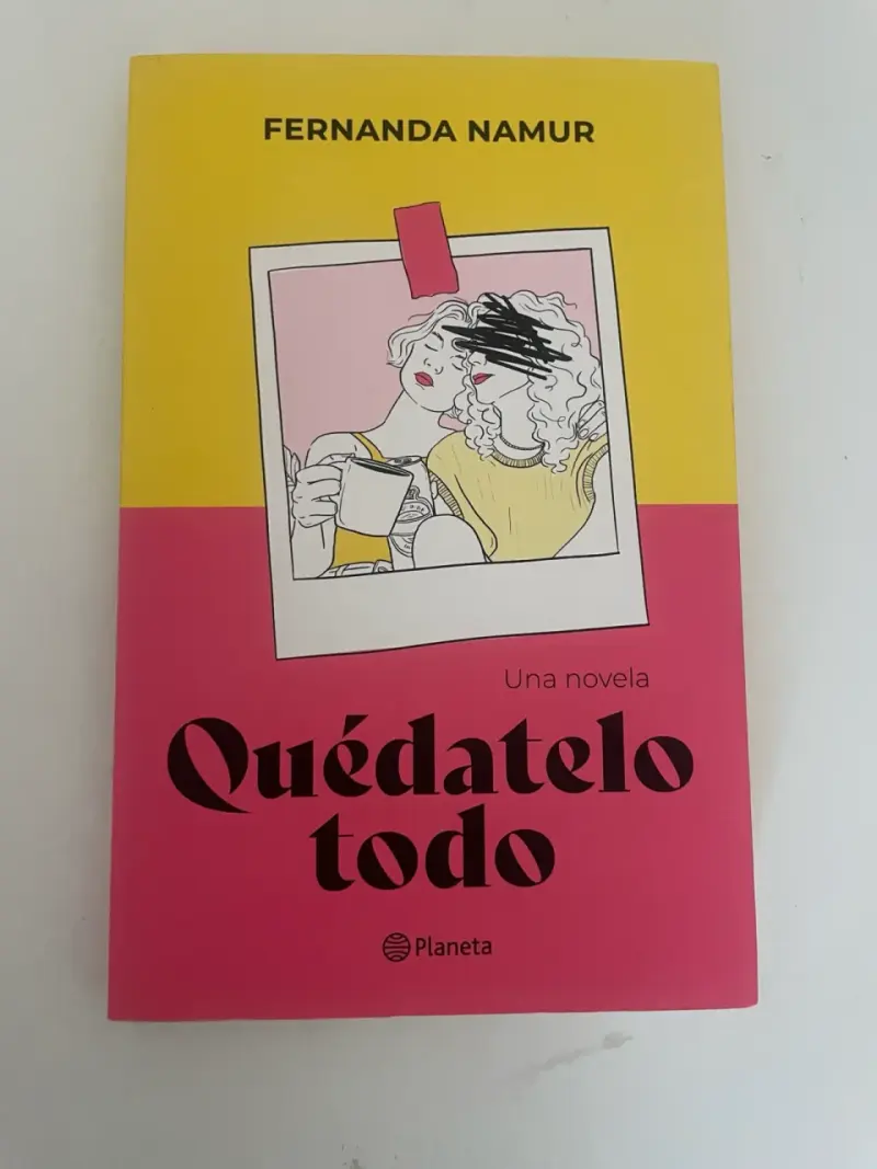 Libro 'Quédatelo Todo' de Fernanda Namur