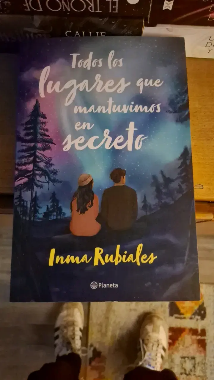 Libro 'Todos los lugares que mantuvimos en secreto' de Inma Rubiales - 1