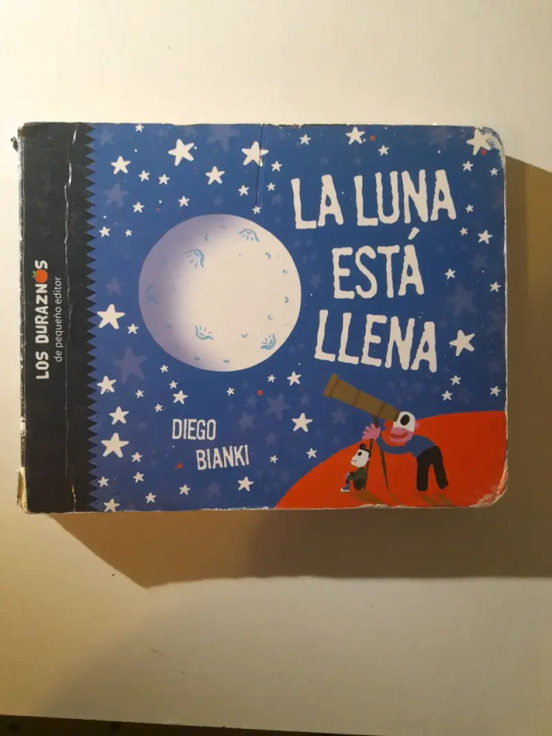 Libro infantil 'La Luna Está Llena' de Diego Bianki