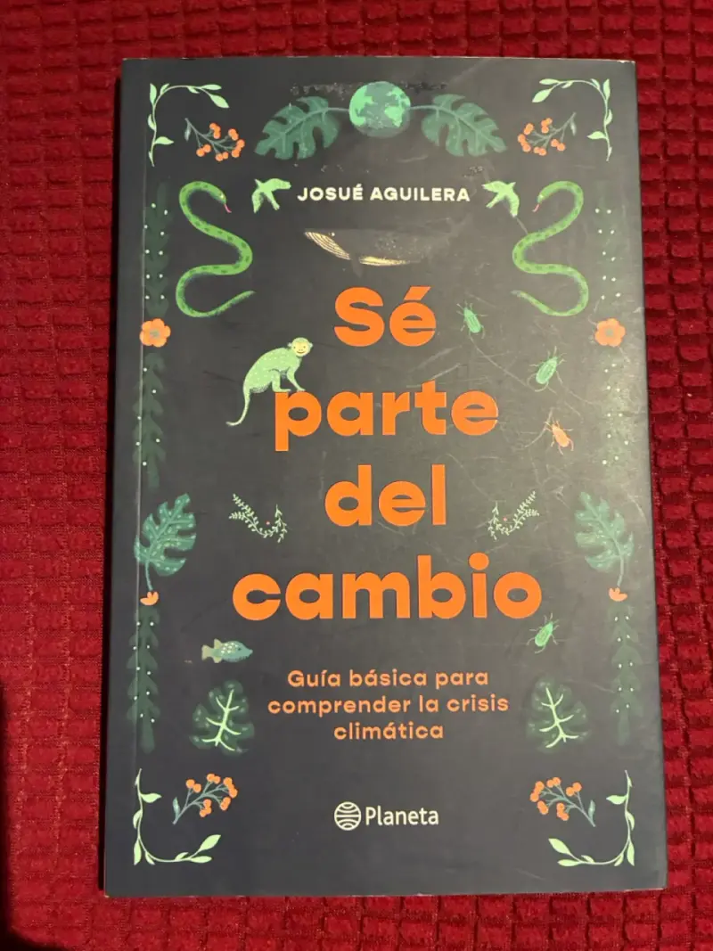 Libro “Sé Parte del Cambio” de Josué Aguilera - 1