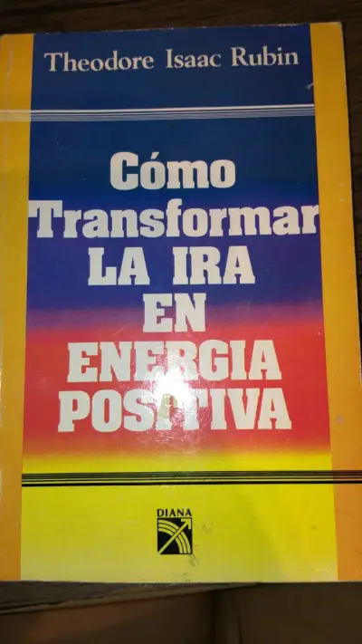 Libro Cómo Transformar La Ira En Energía Positiva - miniatura 1