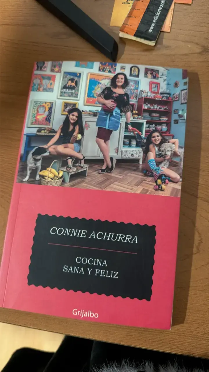 Libro Cocina Sana y Feliz de Connie Achurra - 1