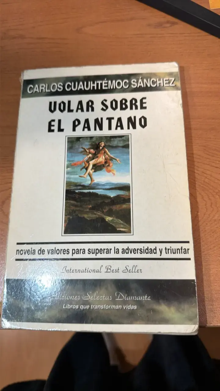 Volar Sobre El Pantano de Carlos Cuauhtémoc S - 1