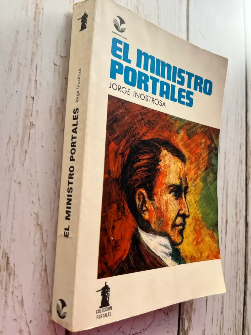 'El Ministro Portales' de Jorge Inostrosa - 2