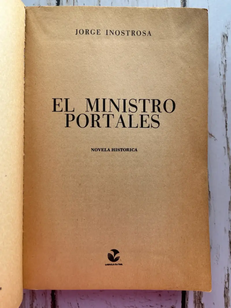 'El Ministro Portales' de Jorge Inostrosa - 3