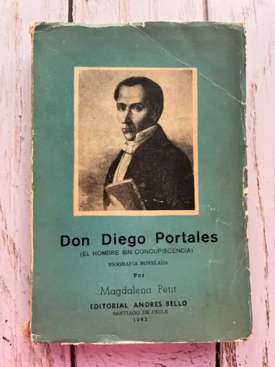 Libro Don Diego Portales de Magdalena Petit 1962 - miniatura 1