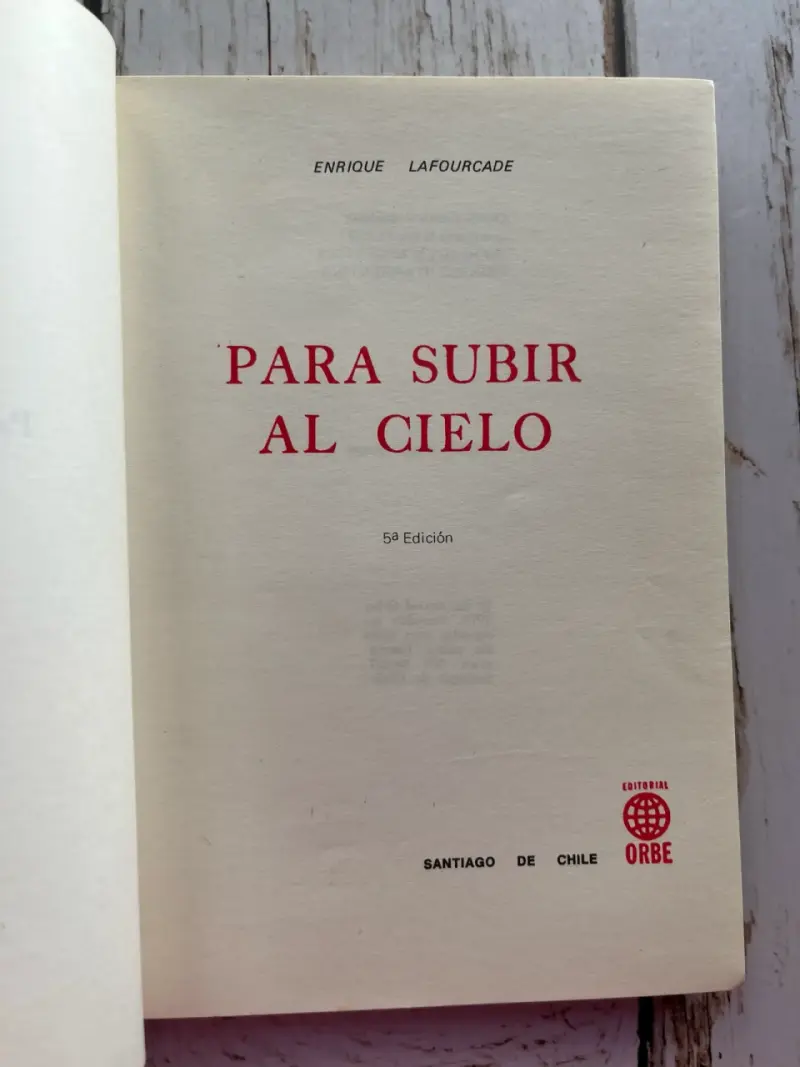 Libro 'Para Subir al Cielo' de Enrique Lafourcade - 4