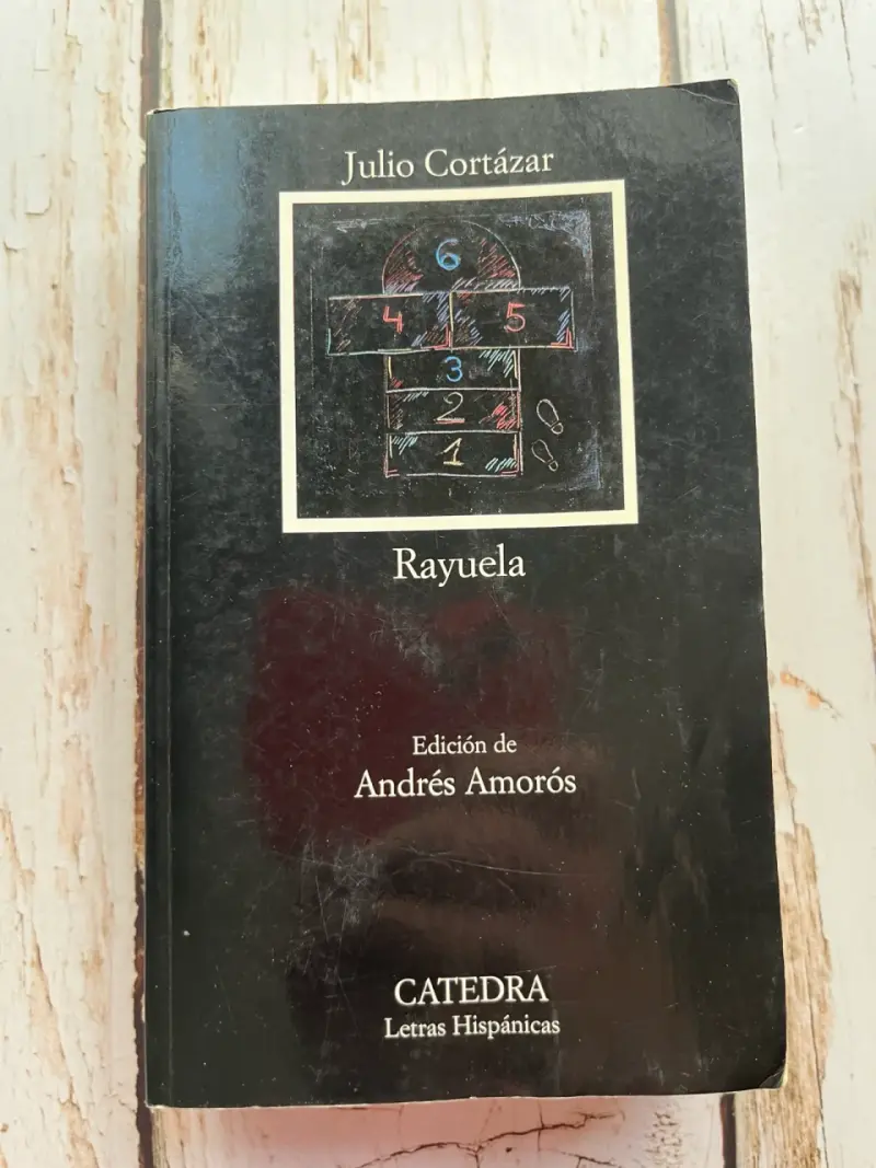 Libro Rayuela de Julio Cortázar Edición Cátedra - 1