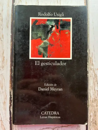 Libro 'El gesticulador' de Rodolfo Usigli / Catedr - miniatura 1
