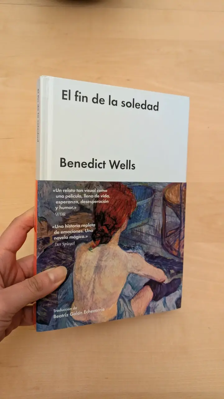 Libro 'El fin de la soledad' de Benedict Wells - 1