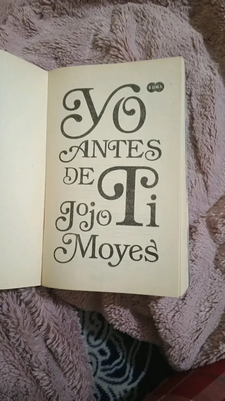 Libro 'Yo Antes de Ti' de Jojo Moyes - 3