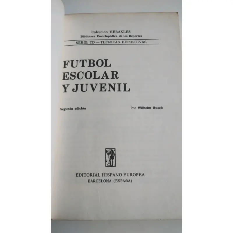 Libro 'Fútbol Escolar y Juvenil' de Wilhelm Busch - 2