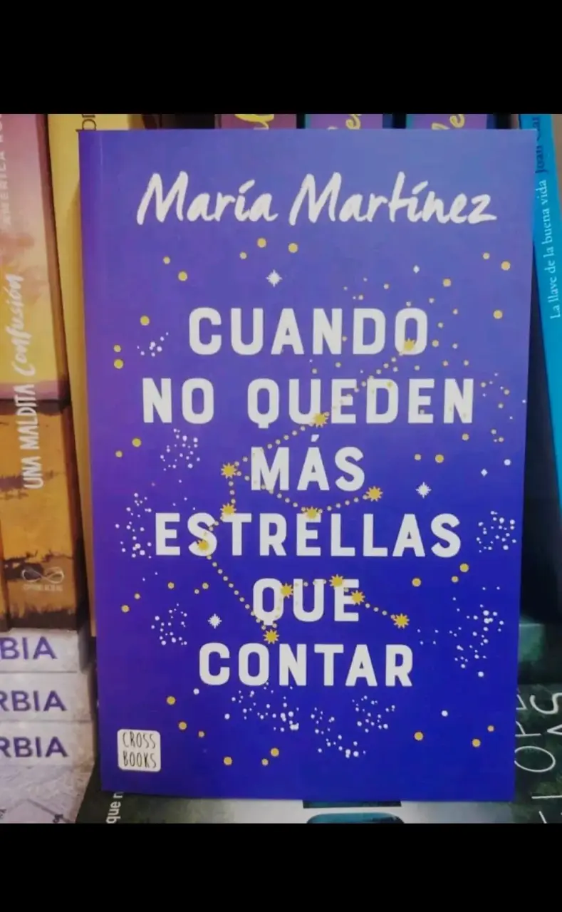 Libro 'Cuando No Queden Más Estrellas Que Contar' de María Martínez