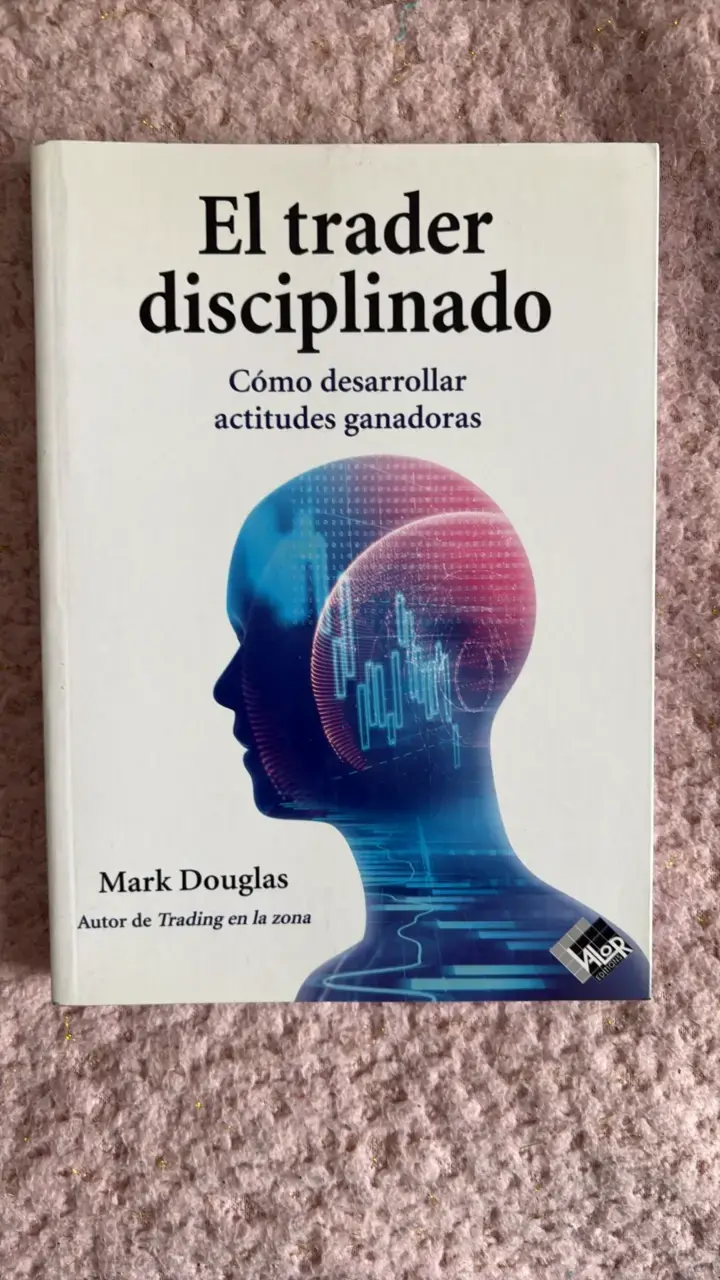 Libro El Trader Disciplinado de Mark Douglas - 1