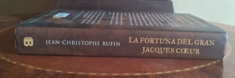 Libro La Fortuna Del Gran Jacques Coeur de Jean-Christophe Rufin - 4