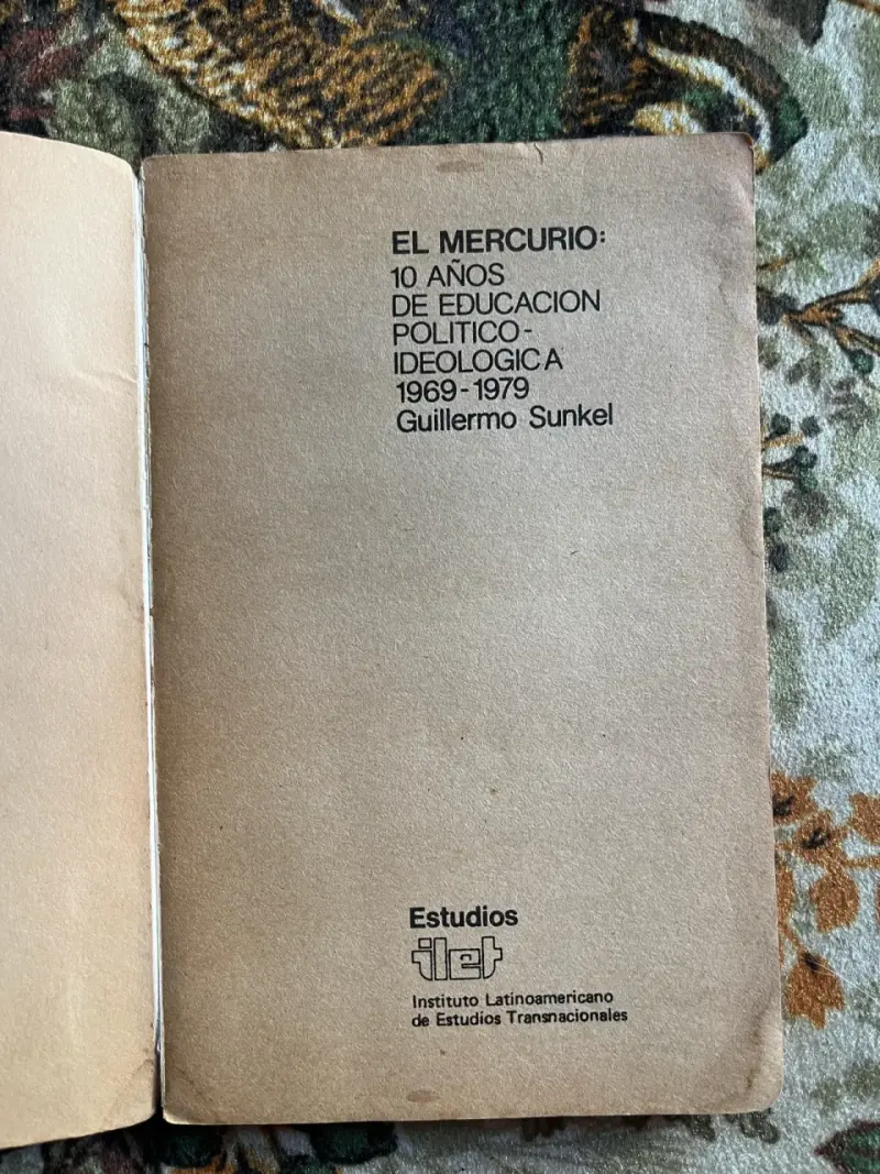 Libro 'El Mercurio: 10 Años de Educación Político-Ideológica' - 2