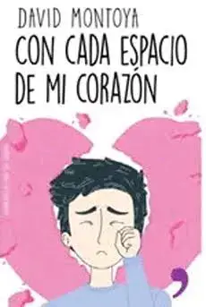 Libro 'Con Cada Espacio de Mi Corazón' de David Montoya - miniatura 1