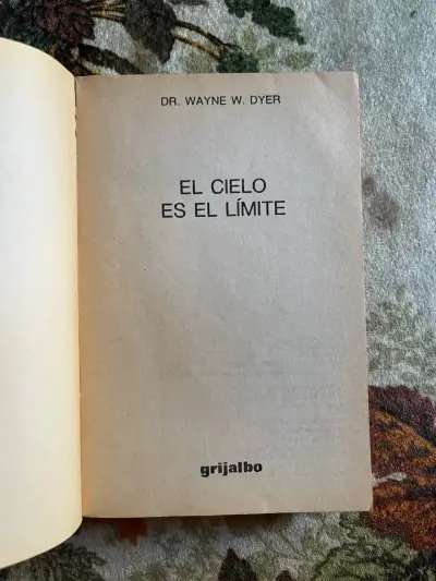 Libro 'El cielo es el límite' de Wayne Dyer - miniatura 2