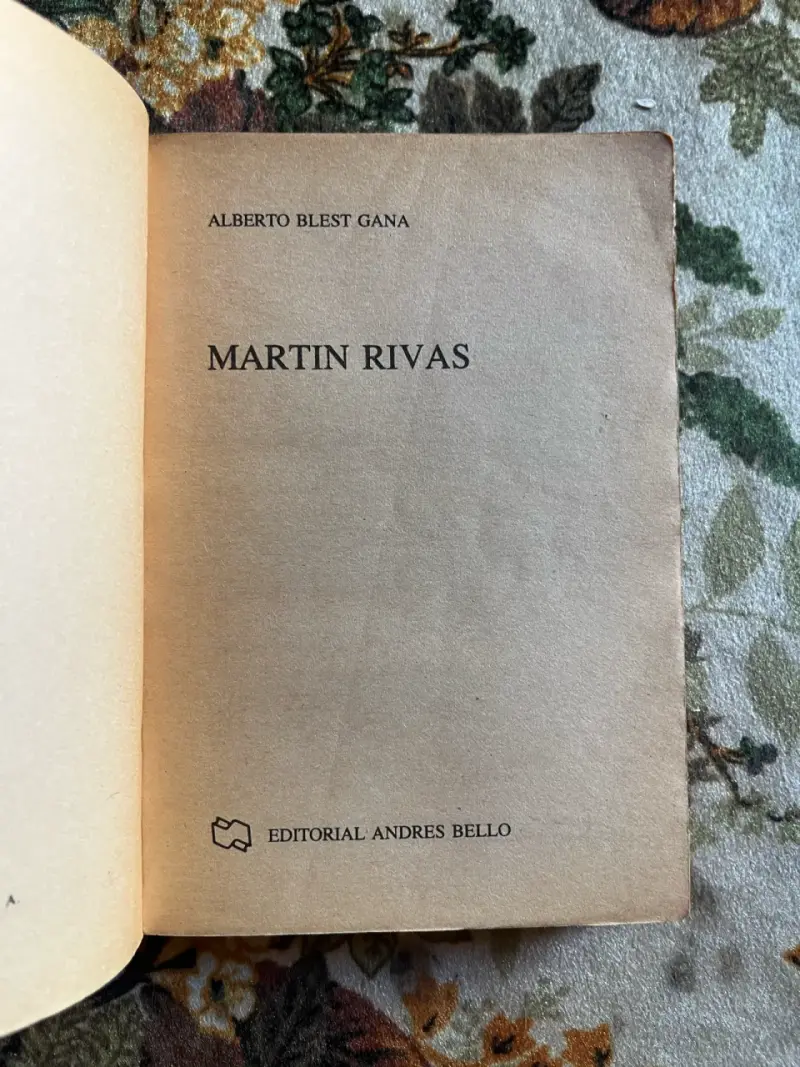 Libro Martín Rivas de Alberto Blest Gana - 2