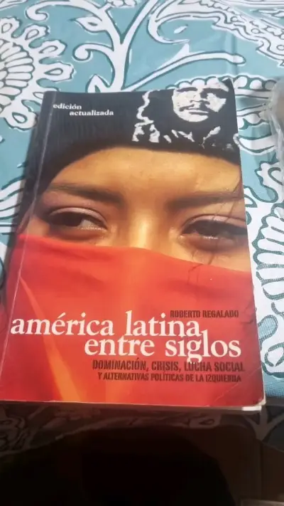 Libro América Latina Entre Siglos de Roberto Regalado - miniatura 1