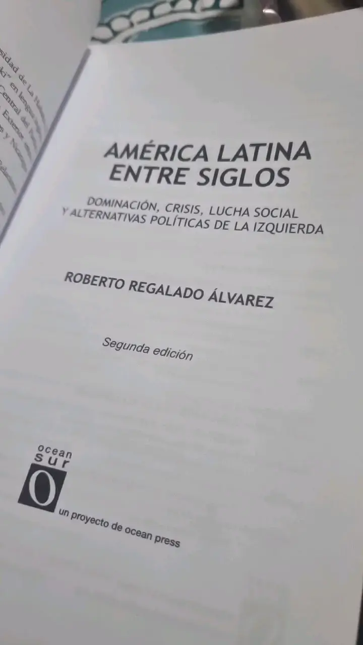 Libro América Latina Entre Siglos de Roberto Regalado - 5