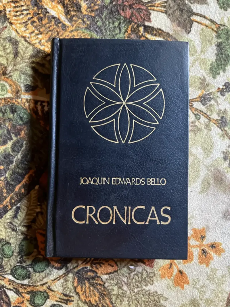 Libro 'Crónicas' de Joaquín Edwards Bello, 4ª edición - 1