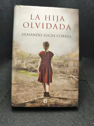 Libro 'La Hija Olvidada' de Armando Lucas Correa - miniatura 1