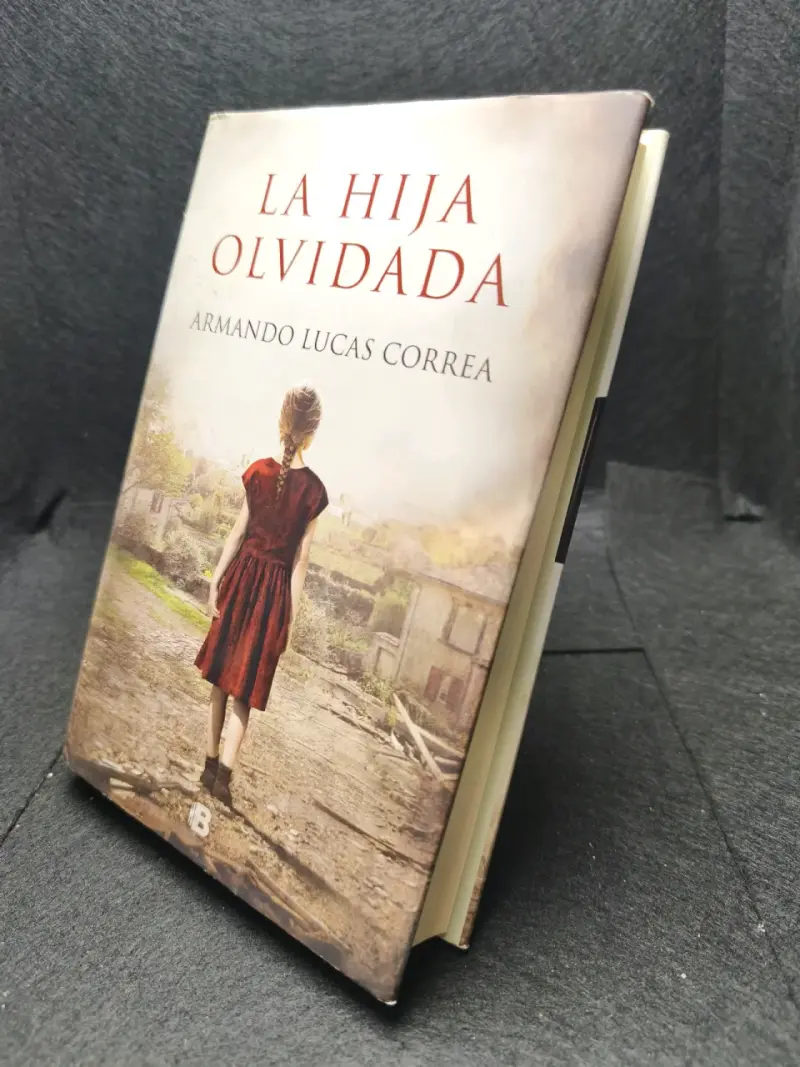 Libro 'La Hija Olvidada' de Armando Lucas Correa - 3