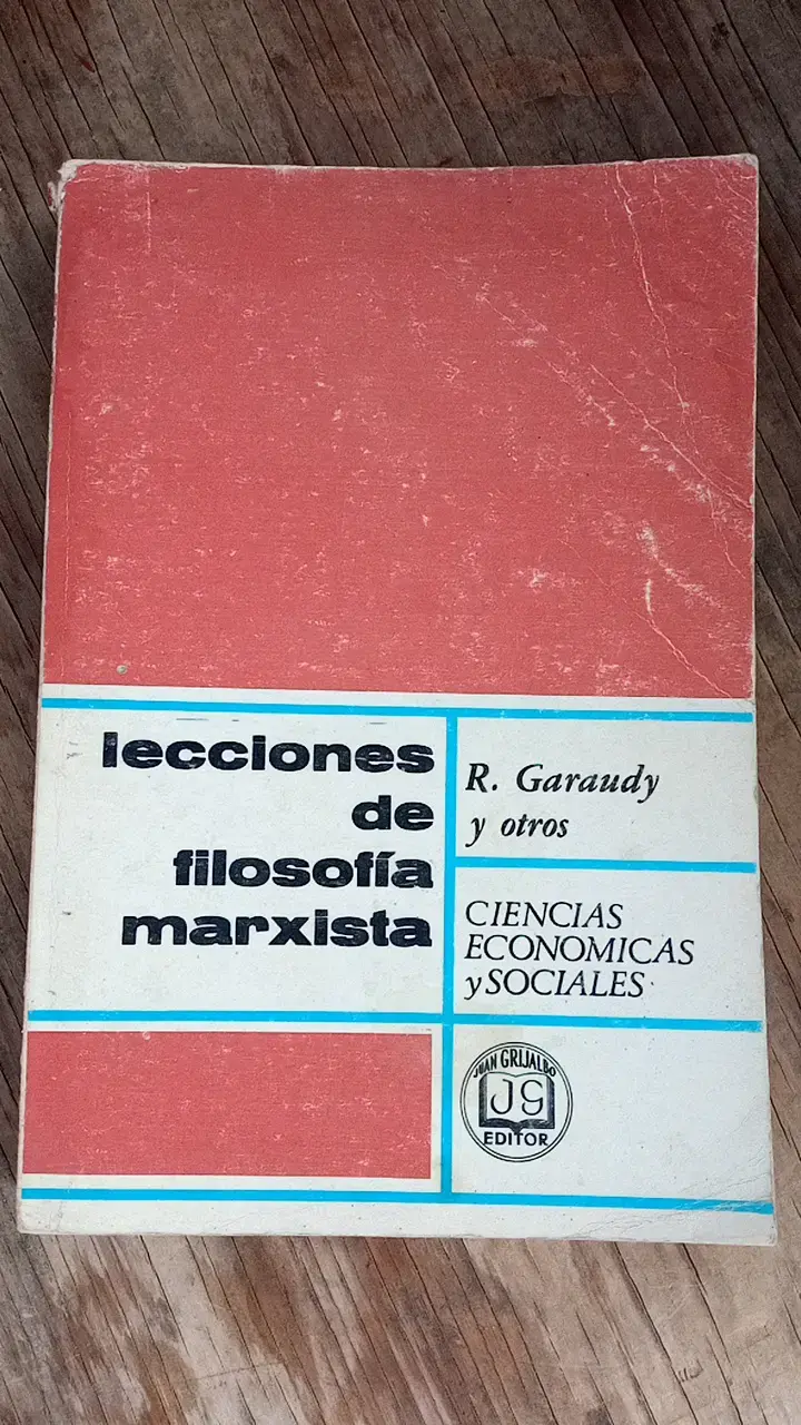 Libro Lecciones de Filosofía Marxista de R. Garaudy