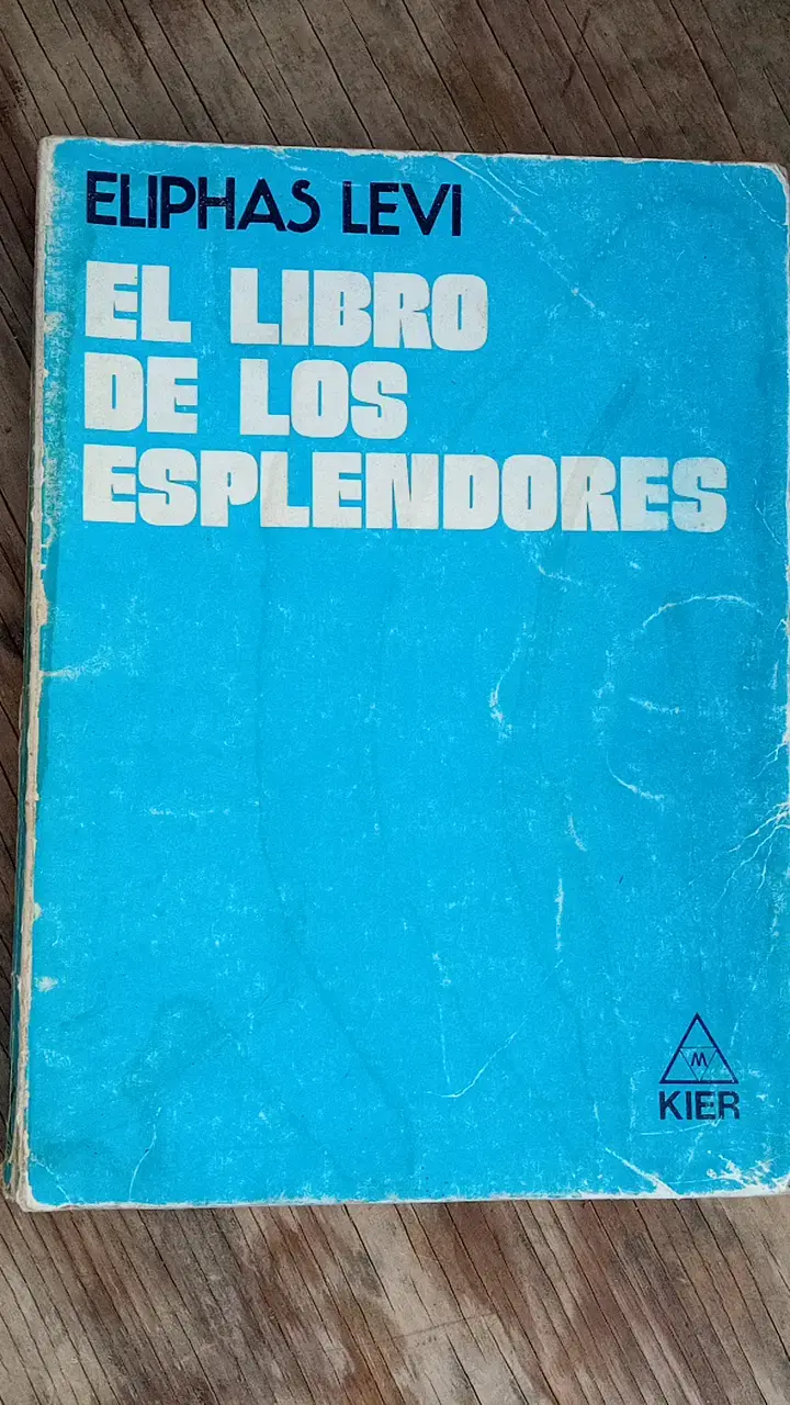 El Libro de los Esplendores de Eliphas Levi