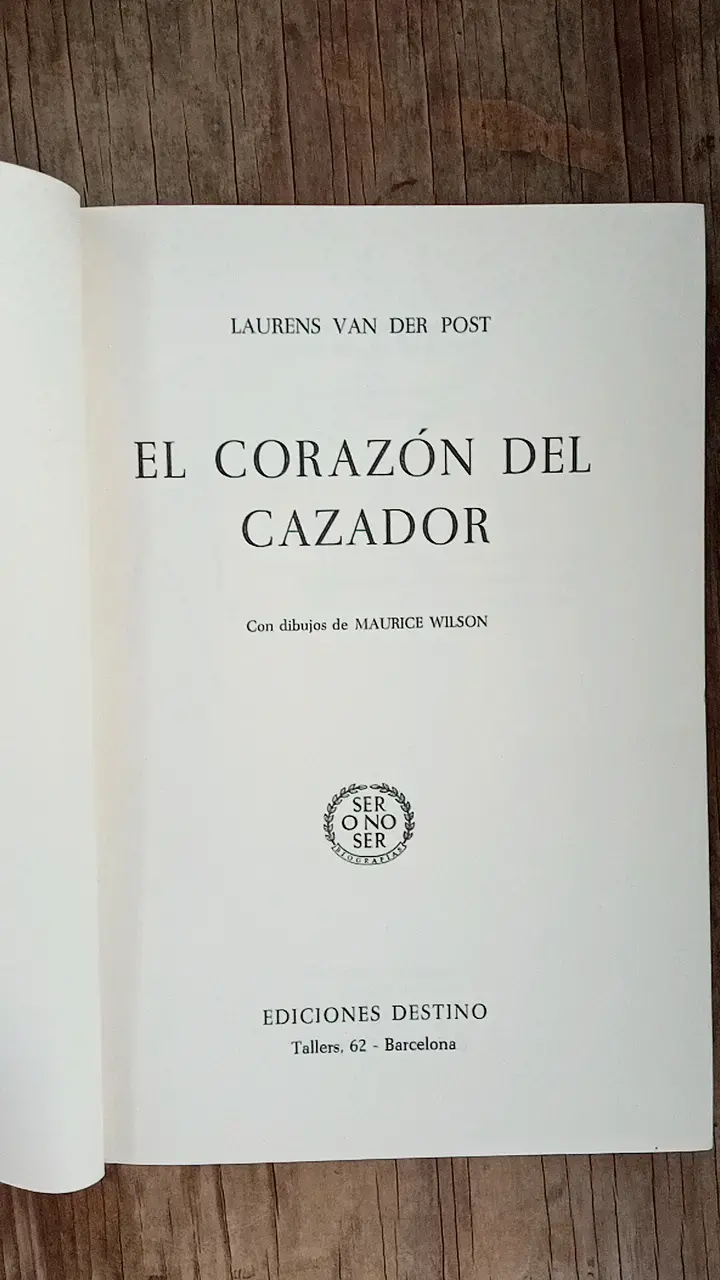 Libro 'El Corazón del Cazador' de Laurens van der Post - 2
