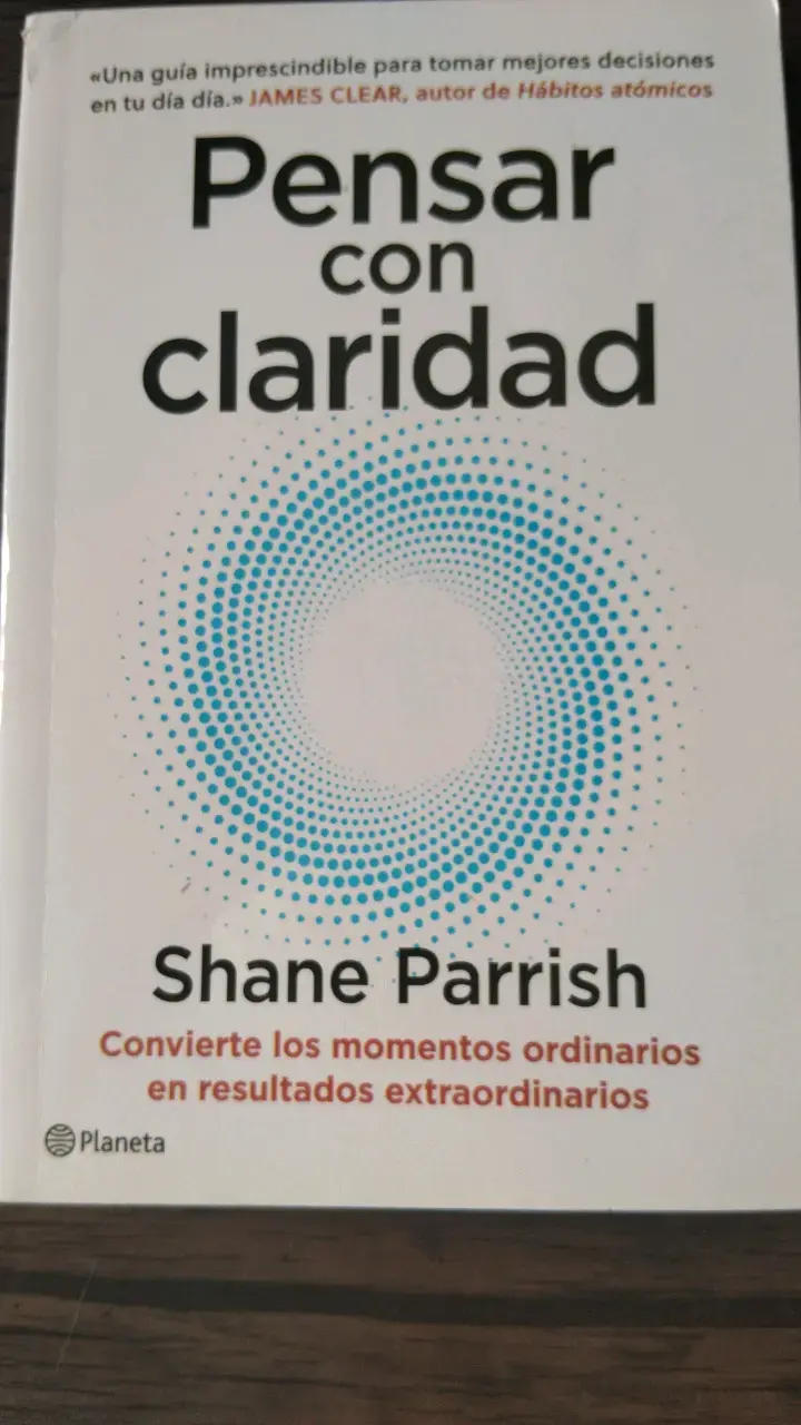 Libro 'Pensar con Claridad' de Shane Parrish - 1