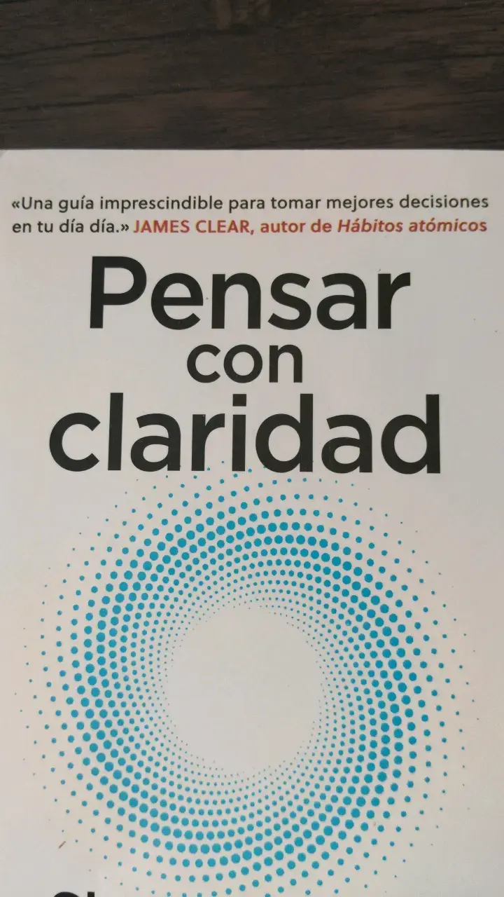 Libro 'Pensar con Claridad' de Shane Parrish - 3